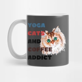 Yoga cats and coffee addict funny quote for yogi Mug